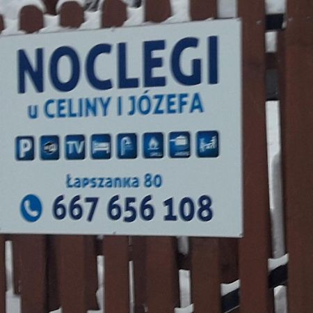 Noclegi U Celiny I Jozefa Lapszanka ภายนอก รูปภาพ